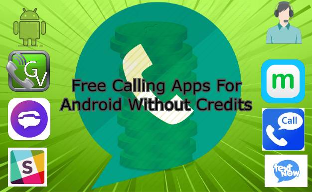 Free calling apps for android without credits