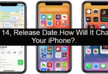 iOS 14, Release Date.How Will It Change Your iPhone?. iOS 14