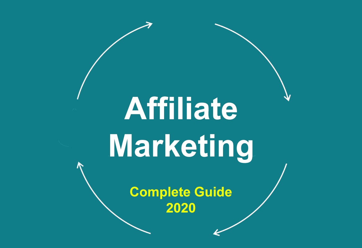 Affiliate Marketing Complete Guide