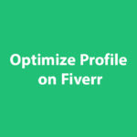 Optimize Profile on Fiverr