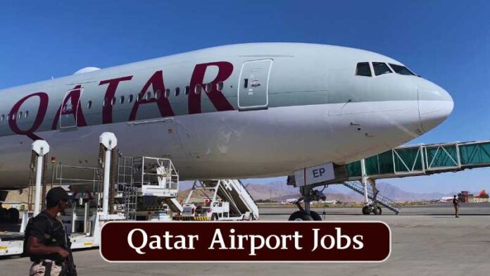 Qatar Airport Jobs