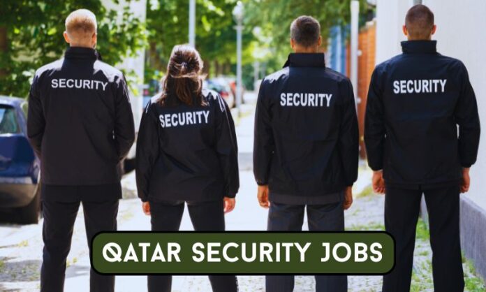 Security Guard Jobs In Qatar