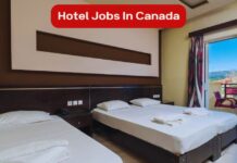 Career Opportunities in the Canadian Hospitality Sector – 2025 Hotel Jobs In Canada, Online Apply